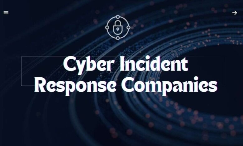 Cyber Incident Response Companies