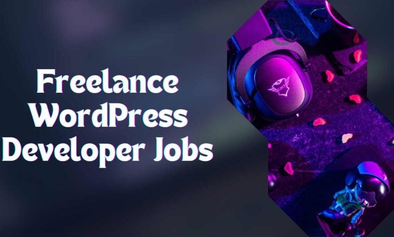 Freelance WordPress Developer Jobs