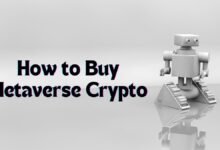 How to Buy Metaverse Crypto