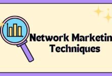 Network Marketing Techniques